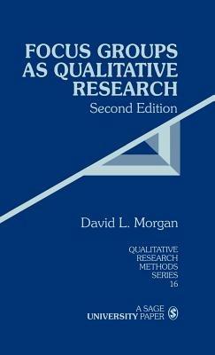 Focus Groups as Qualitative Research - David L. Morgan - cover