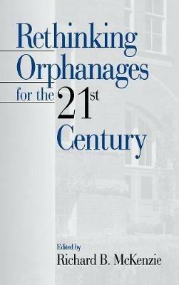 Rethinking Orphanages for the 21st Century - cover
