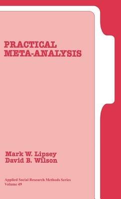 Practical Meta-Analysis - Mark W. Lipsey,David Wilson - cover