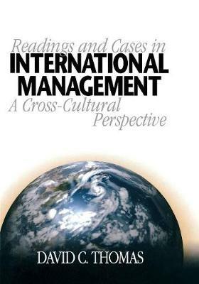 Readings and Cases in International Management: A Cross-Cultural Perspective - David C. Thomas - cover