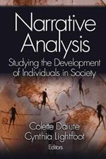 Narrative Analysis: Studying the Development of Individuals in Society