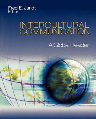 Intercultural Communication: A Global Reader - Fred E. Jandt - cover