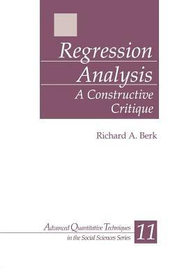 Regression Analysis: A Constructive Critique - Richard A. Berk - cover