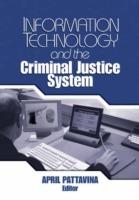 Information Technology and the Criminal Justice System - cover