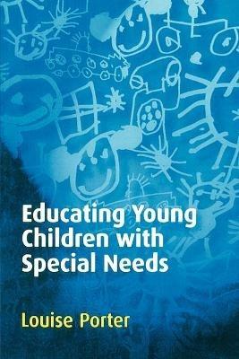 Educating Young Children with Special Needs - Louise Porter - cover