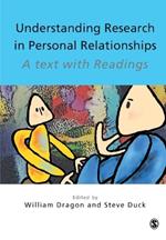 Understanding Research in Personal Relationships: A Text With Readings