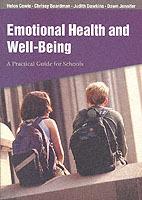Emotional Health and Well-Being: A Practical Guide for Schools