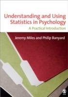 Understanding and Using Statistics in Psychology: A Practical Introduction - Jeremy Miles,Philip Banyard - cover