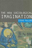 The New Sociological Imagination - Steve Fuller - cover