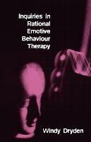 Inquiries in Rational Emotive Behaviour Therapy - Windy Dryden - cover