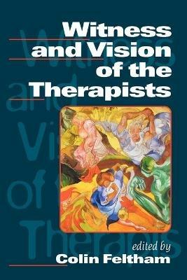 Witness and Vision of the Therapists - cover
