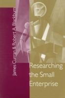 Researching the Small Enterprise - James Curran,Robert Blackburn - cover