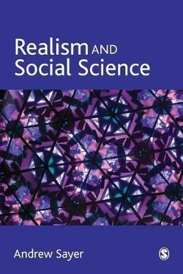 Realism and Social Science - Andrew Sayer - cover