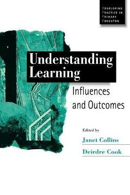 Understanding Learning: Influences and Outcomes - cover
