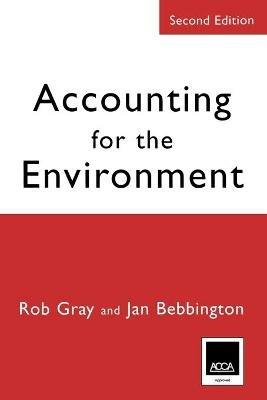 Accounting for the Environment - Robert H Gray,Jan Bebbington - cover