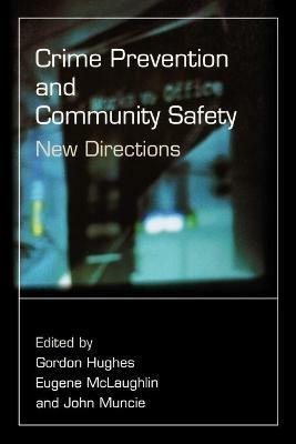 Crime Prevention and Community Safety: New Directions - cover