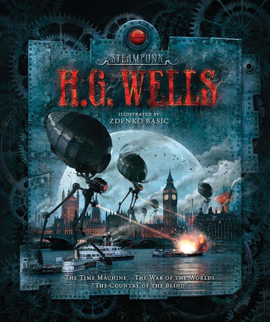 Steampunk: H.G. Wells - Zdenko Basic - ebook