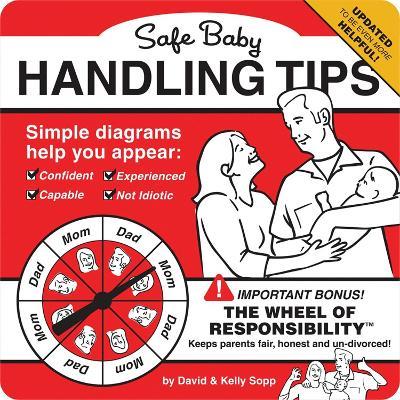Safe Baby Handling Tips - David Sopp,Kelly Sopp - cover