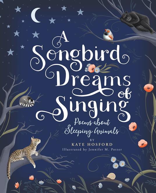 A Songbird Dreams of Singing - Kate Hosford,Jennifer M. Potter - ebook