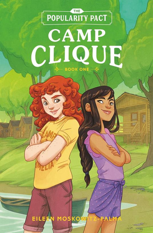 The Popularity Pact: Camp Clique - Eileen Moskowitz-Palma - ebook