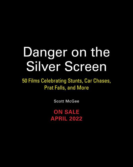 Danger on the Silver Screen