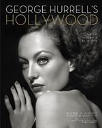 George Hurrell's Hollywood: Glamour Portraits, 1925-1992