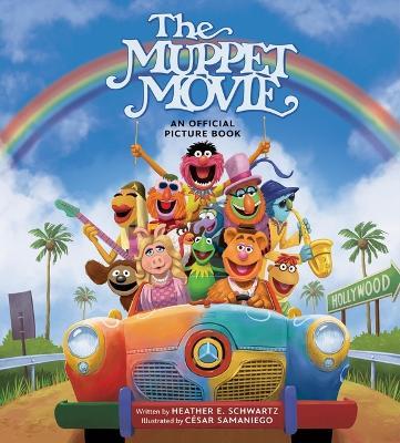 The Muppet Movie: The Official Picture Book - Heather Schwartz - cover