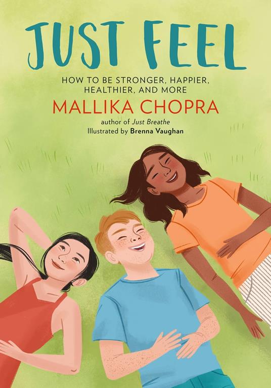 Just Feel - Mallika Chopra,Brenna Vaughan - ebook