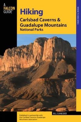 Hiking Carlsbad Caverns & Guadalupe Mountains National Parks - Bill Schneider - cover