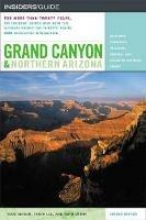 Insiders' Guide® to Grand Canyon and Northern Arizona - Todd R. Berger,Tanya Lee,Kerri Quinn - cover
