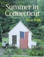 Summer in Connecticut: A Positively Connecticut Book