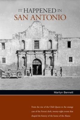 It Happened in San Antonio - Marilyn Bennett Alexander - cover
