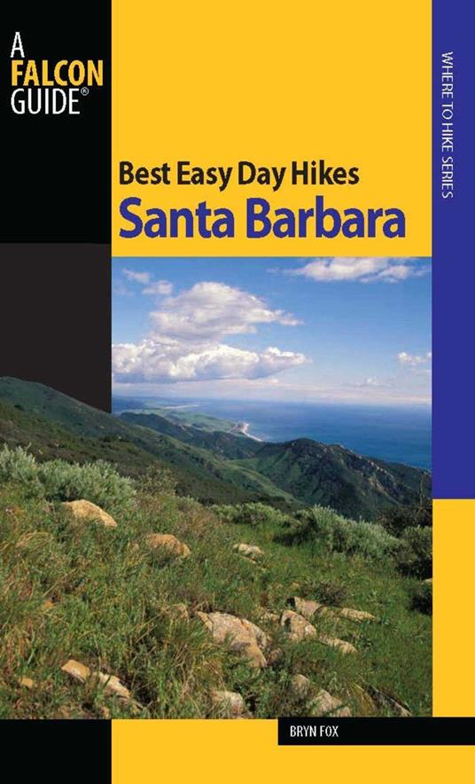 Best Easy Day Hikes Santa Barbara