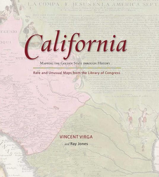 California: Mapping the Golden State through History