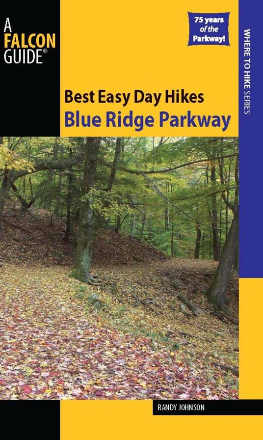 Best Easy Day Hikes Blue Ridge Parkway