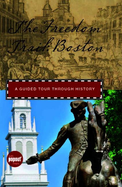 Freedom Trail: Boston