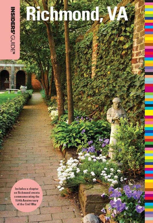 Insiders' Guide® to Richmond, VA