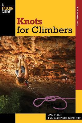 Knots for Climbers - Craig Luebben - cover