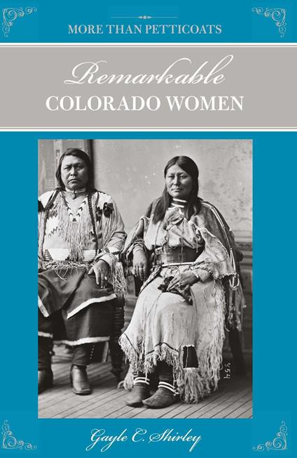 Remarkable Colorado Women