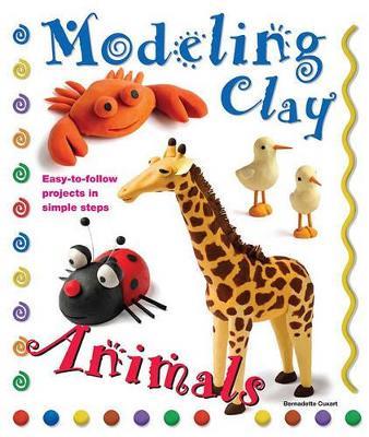 Modeling Clay: Animals - Bernadette Cuxart - cover