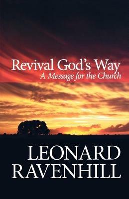 Revival God`s Way – A Message for the Church - Leonard Ravenhill - cover