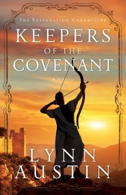 Keepers of the Covenant - Lynn Austin - cover