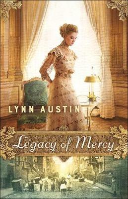 Legacy of Mercy - Lynn Austin - cover