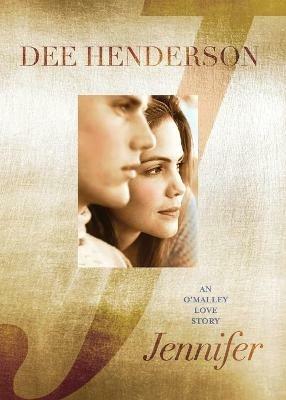 Jennifer – An O`Malley Love Story - Dee Henderson - cover