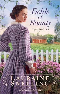 Fields of Bounty - Lauraine Snelling - cover
