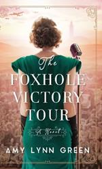 Foxhole Victory Tour