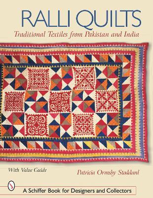 Ralli Quilts: Traditional Textiles from Pakistan and India - Patricia Ormsby Stoddard - cover