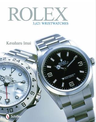 Rolex: 3,621 Wristwatches - Kesaharu Imai - cover