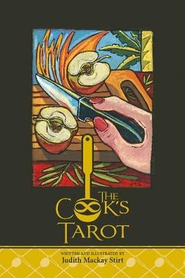 The Cook's Tarot - Judith Mackay Stirt - cover