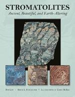 Stromatolites: Ancient, Beautiful, and Earth-Altering